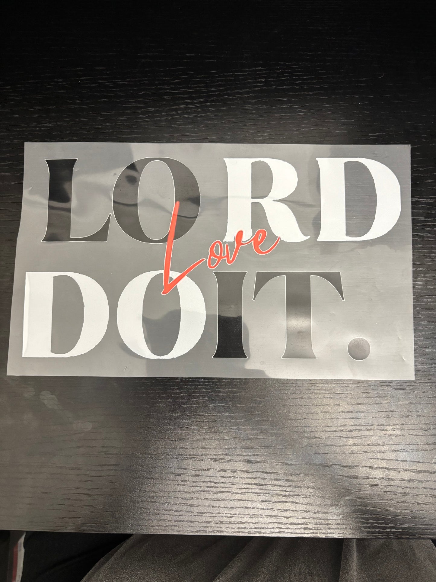 Lord Do It (Love) Design